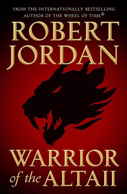 Warrior of the Altaii, la primera novela de Robert Jordan, se reedita en octubre