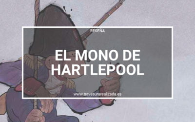 Una reseña sobre El mono de Hartlepool