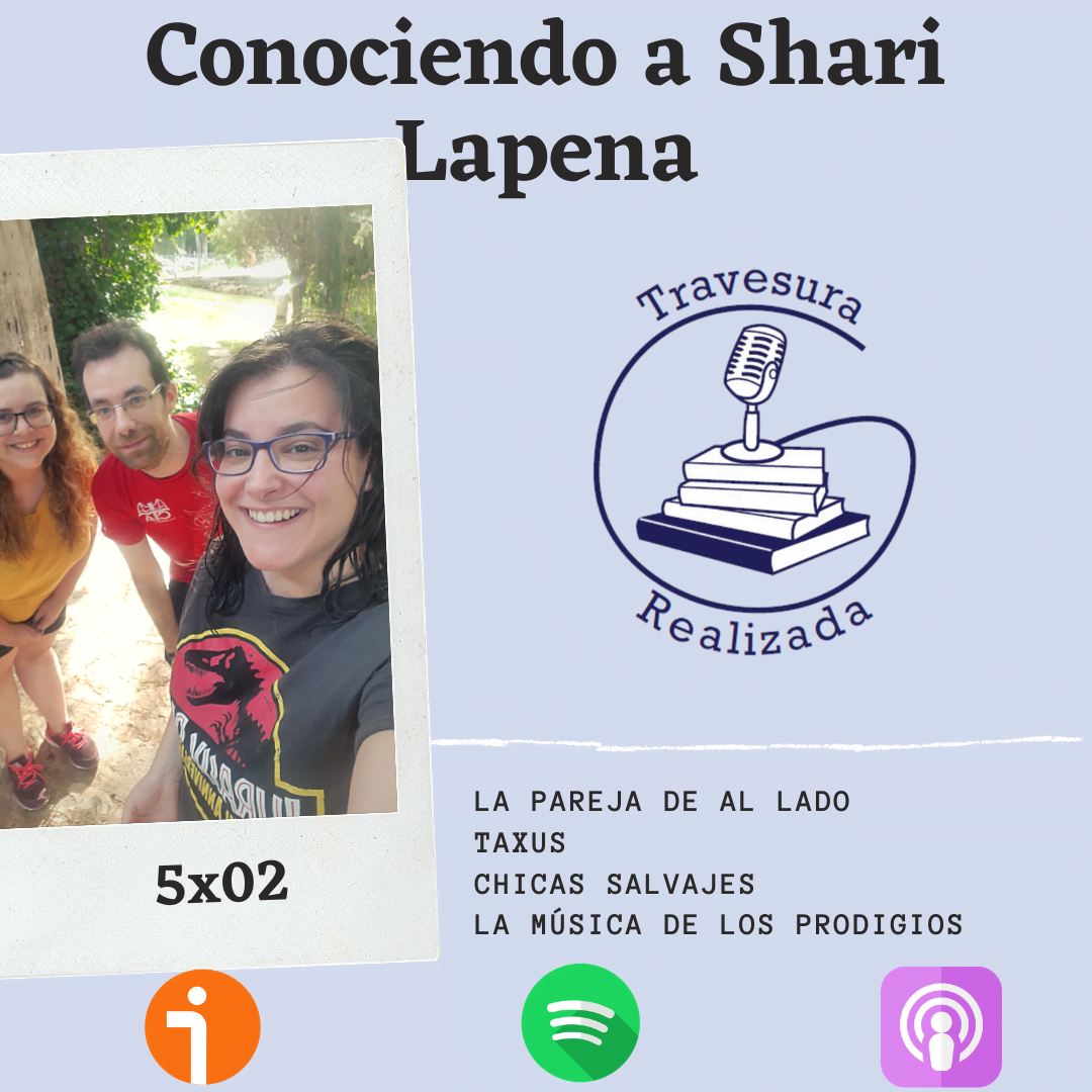 TR 5×02 Conociendo a Shari Lapena